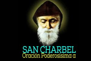 Oración a San Charbel: Cómo Rezar Para Obtener Bendiciones