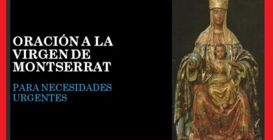 Oración a la Virgen de Montserrat: Plegarias y Bendiciones para una Vida Mejor 8 Oración a la Virgen de Montserrat: Plegarias y Bendiciones para una Vida Mejor