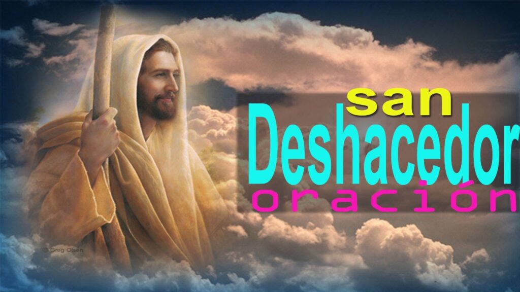 Oración a San Deshacedor: Aprende Cómo Rezar para Obtener Ayuda 1 Oración a San Deshacedor: Aprende Cómo Rezar para Obtener Ayuda