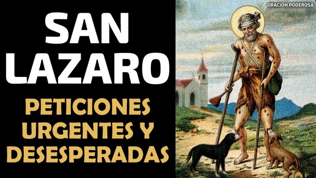 Oración a San Lazaro: Una Guía para Ayudar a Mejorar Tu Vida 1 Oración a San Lazaro: Una Guía para Ayudar a Mejorar Tu Vida
