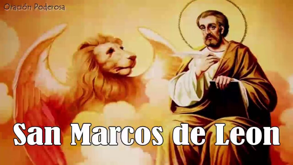 Oración a San Marcos de León: Los Mejores Consejos para Rezarla 1 Oración a San Marcos de León: Los Mejores Consejos para Rezarla
