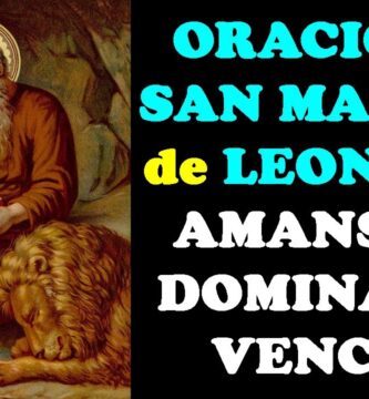 Oración a San Marcos de León: Poderosa Oración Para Amansar Tu Vida