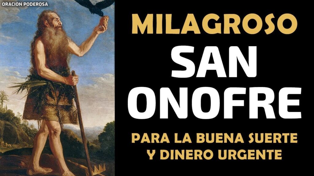 Oración a San Onofre: Cómo Rezar la Oración Tradicional 1 Oración a San Onofre: Cómo Rezar la Oración Tradicional