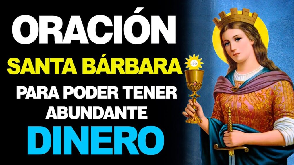 Oración a Santa Bárbara Bendita: ¡Canta y Reza con Fe! 1 Oración a Santa Bárbara Bendita: ¡Canta y Reza con Fe!