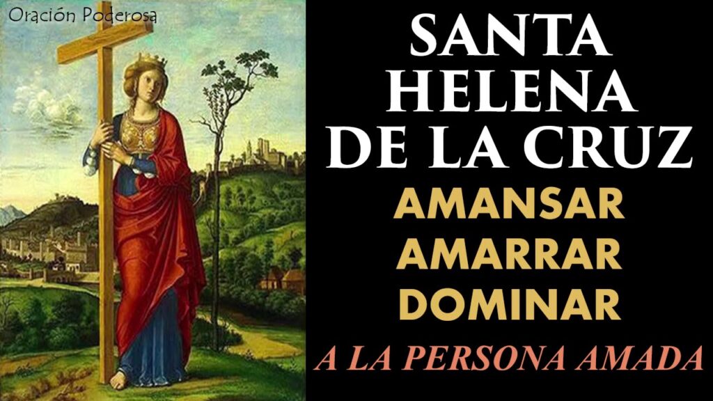 Oración a Santa Elena: Invoca Sus Bendiciones y Milagros 1 Oración a Santa Elena: Invoca Sus Bendiciones y Milagros