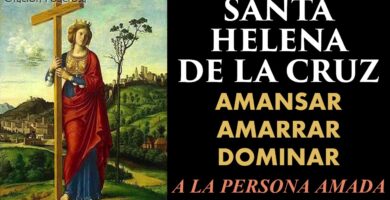 Oración a Santa Elena: Invoca Sus Bendiciones y Milagros 5 Oración a Santa Elena: Invoca Sus Bendiciones y Milagros