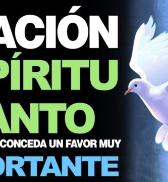 Oración Al Espíritu Santo Para Pedir Un Favor: ¡Pide Tu Deseo Y Recibe Tu Bendición!