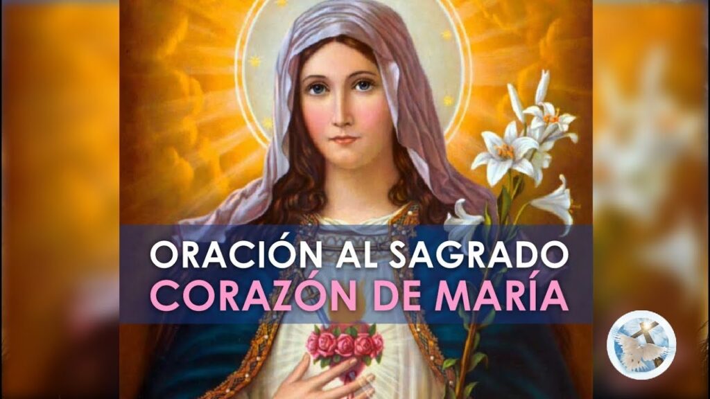Oración al Sagrado Corazón de María: Beneficios y Explicación 1 Oración al Sagrado Corazón de María: Beneficios y Explicación