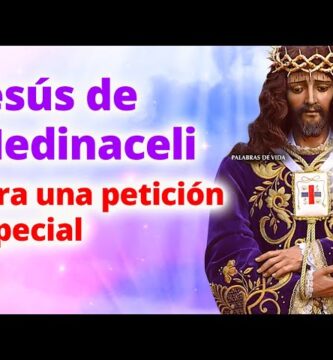 Oración a Cristo de Medinaceli: ¡Alcanza un Milagro!