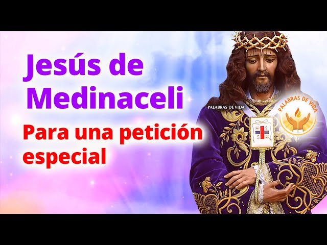 Oración a Cristo de Medinaceli: ¡Alcanza un Milagro! 1 Oración a Cristo de Medinaceli: ¡Alcanza un Milagro!