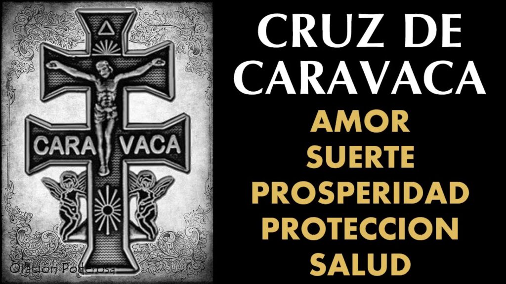 ¿Qué Significa La Oración Cruz de Caravaca? Explicación y Oración Completa 1 ¿Qué Significa La Oración Cruz de Caravaca? Explicación y Oración Completa