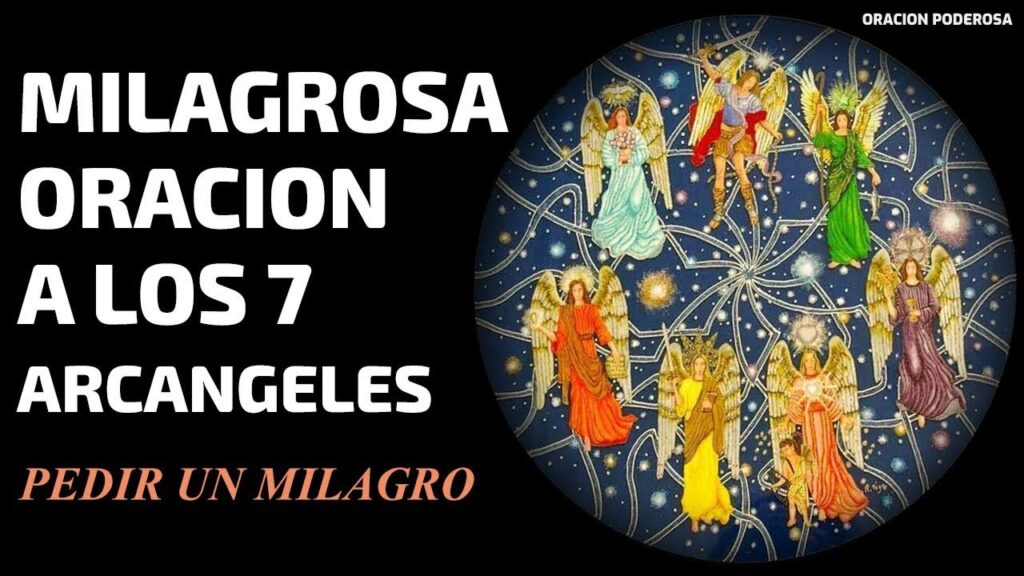 Oración de los 7 Arcángeles: Invoca la Sabiduría Celestial 1 Oración de los 7 Arcángeles: Invoca la Sabiduría Celestial