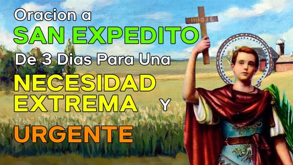 Oración de San Expedito de 3 Días: Cómo Rezarla Para Lograr Resultados 1 Oración de San Expedito de 3 Días: Cómo Rezarla Para Lograr Resultados