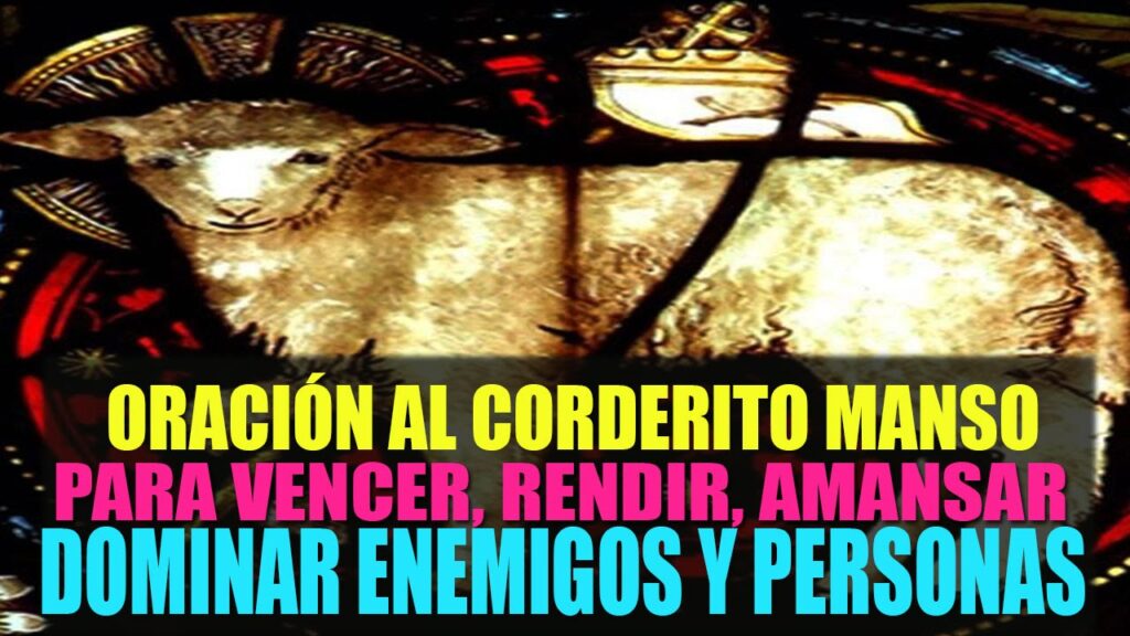 ¡Aprende la Oración del Corderito Manso! 1 ¡Aprende la Oración del Corderito Manso!