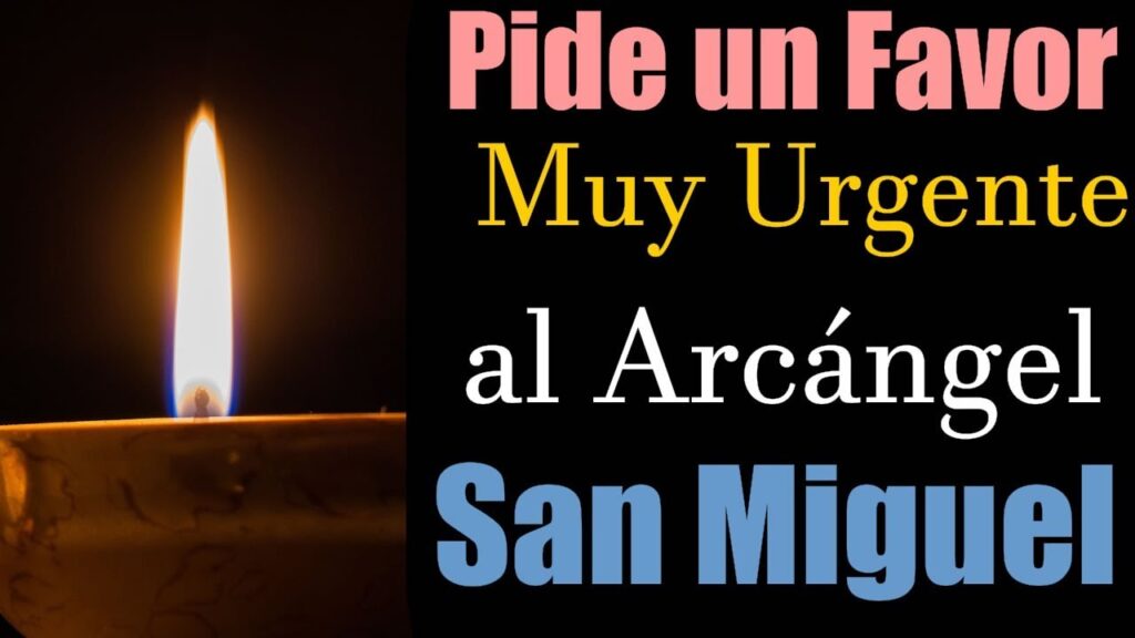 Oración Milagrosa a San Miguel Arcángel: Descubre Su Poder para Transformar Tu Vida 1 Oración Milagrosa a San Miguel Arcángel: Descubre Su Poder para Transformar Tu Vida