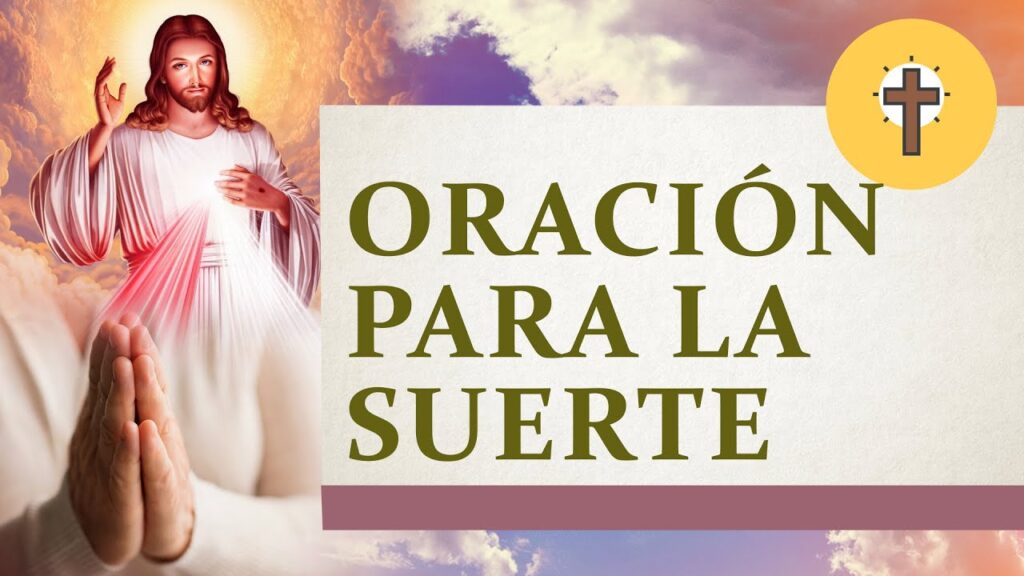 Oración para la Buena Suerte: 9 Pasos para Lograr una Vida Próspera 1 Oración para la Buena Suerte: 9 Pasos para Lograr una Vida Próspera