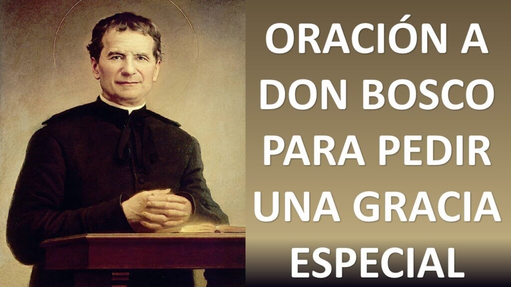 Oración San Juan Bosco: ¡Descubre el Poder de Sus Palabras! 1 Oración San Juan Bosco: ¡Descubre el Poder de Sus Palabras!