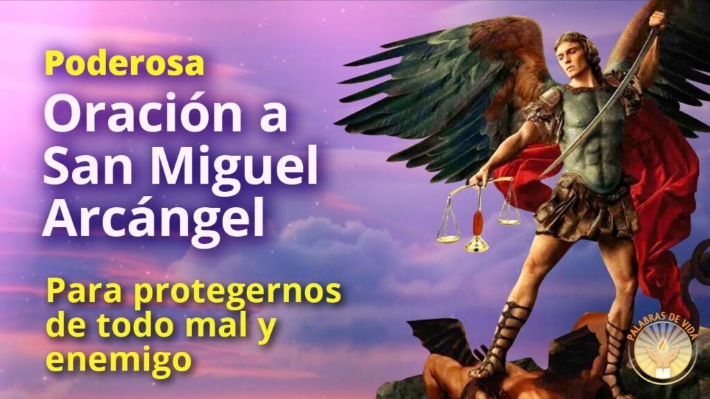 Oración San Miguel Arcángel: Una Protección Divina para Ti 1 Oración San Miguel Arcángel: Una Protección Divina para Ti