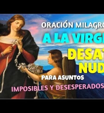 Consejos para desatar el Oración Virgen de Desatanudos