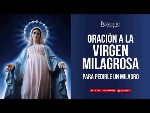 Oración Virgen Milagrosa: Pedir Un Milagro Hoy Con Esta Poderosa Oración 1 Oración Virgen Milagrosa: Pedir Un Milagro Hoy Con Esta Poderosa Oración