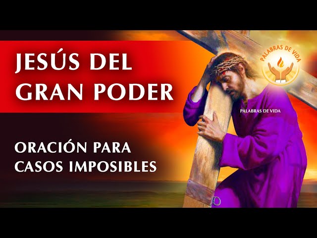Oraciones a Jesús del Gran Poder: Una Guía para Rezar 1 Oraciones a Jesús del Gran Poder: Una Guía para Rezar