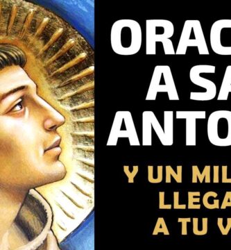 7 Oraciones Eficaces a San Antonio: Descubre Cómo Orar para Obtener Sus Bendiciones