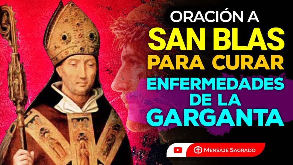 Oraciones Poderosas a San Blas: Oración para Alcanzar Bendiciones 1 Oraciones Poderosas a San Blas: Oración para Alcanzar Bendiciones