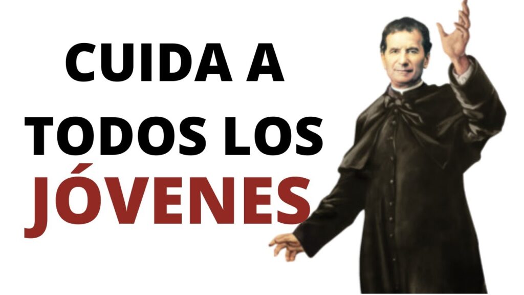 Oraciones a San Juan Bosco: Oraciones para Pedirle Favores y Bendiciones 1 Oraciones a San Juan Bosco: Oraciones para Pedirle Favores y Bendiciones