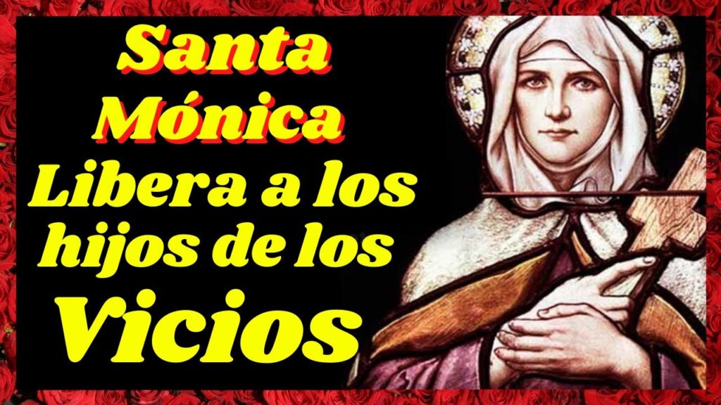 9 Oraciones a Santa Mónica para Mejorar tu Vida 1 9 Oraciones a Santa Mónica para Mejorar tu Vida