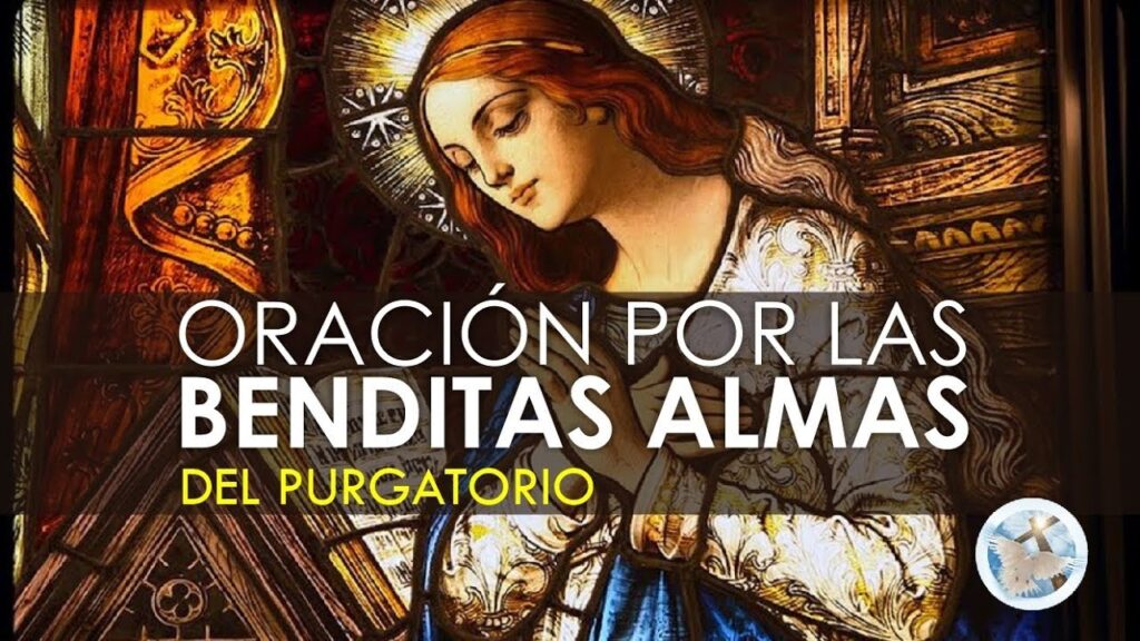 Oraciones Animas Benditas: Cómo Orar para Obtener Bendiciones Divinas 1 Oraciones Animas Benditas: Cómo Orar para Obtener Bendiciones Divinas