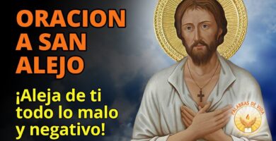 Oraciones San Alejo: Oraciones Poderosas Para Protegerse de Daño 5 Oraciones San Alejo: Oraciones Poderosas Para Protegerse de Daño