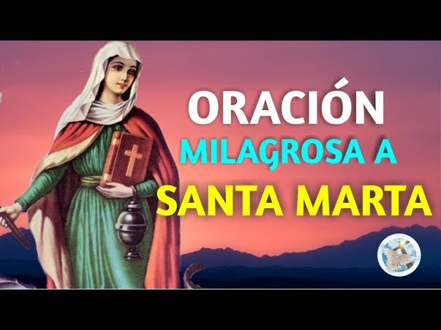 Oraciones a Santa Marta: Las Mejores Frases para Rezar 1 Oraciones a Santa Marta: Las Mejores Frases para Rezar