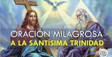 Oraciones a la Santísima Trinidad: ¡Aprende a Orar! 8 Oraciones a la Santísima Trinidad: ¡Aprende a Orar!