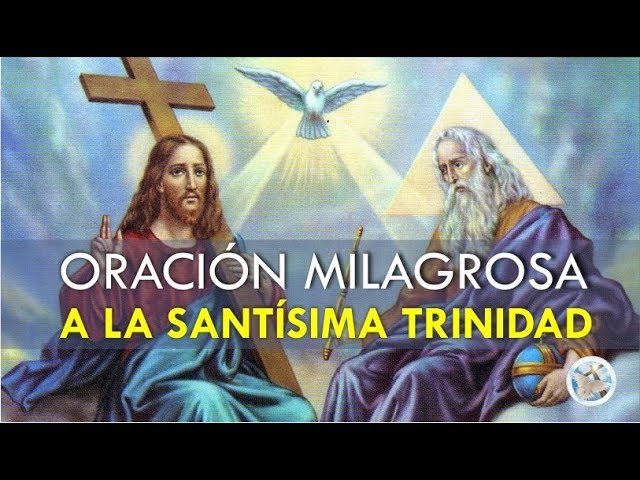 Oraciones a la Santísima Trinidad: ¡Aprende a Orar! 1 Oraciones a la Santísima Trinidad: ¡Aprende a Orar!