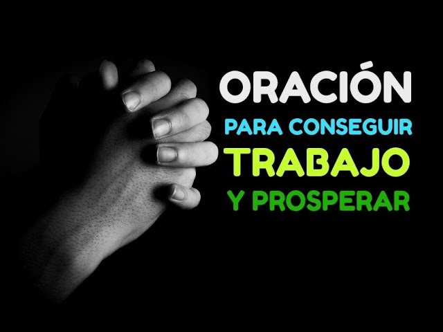 Consejos para Orar por un Trabajo: Estas Palabras le Ayudarán 1 Consejos para Orar por un Trabajo: Estas Palabras le Ayudarán