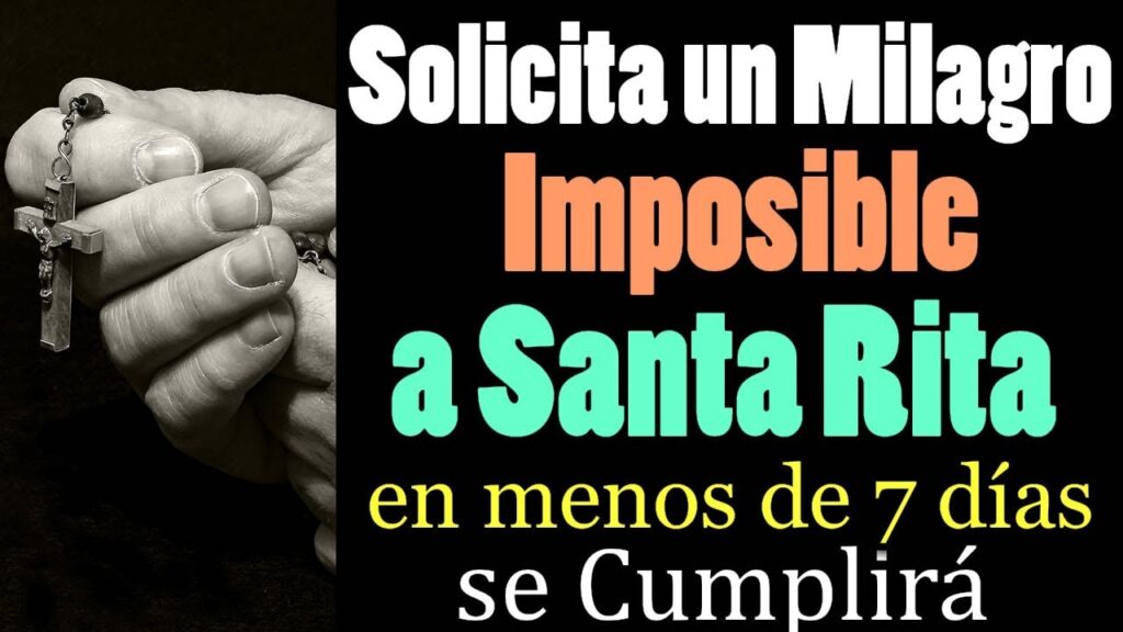 Pedir un Milagro a Santa Rita: Oraciones, Rituales y Plegarias 1 Pedir un Milagro a Santa Rita: Oraciones, Rituales y Plegarias