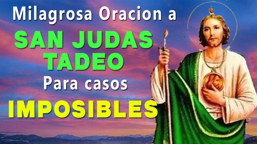 San Judas Tadeo: Oración Milagrosa para Tu Vida 1 San Judas Tadeo: Oración Milagrosa para Tu Vida